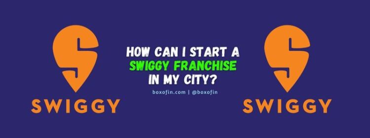 How Can I Start a Swiggy Franchise in My City