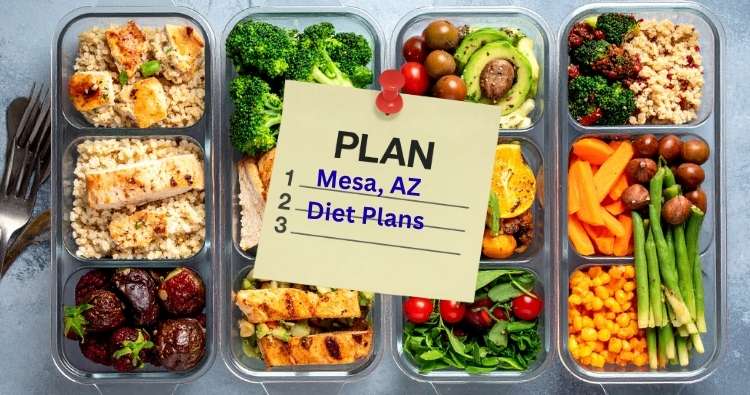 Mesa, AZ. Diet Plans