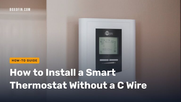 How to Install a Smart Thermostat Without a C Wire