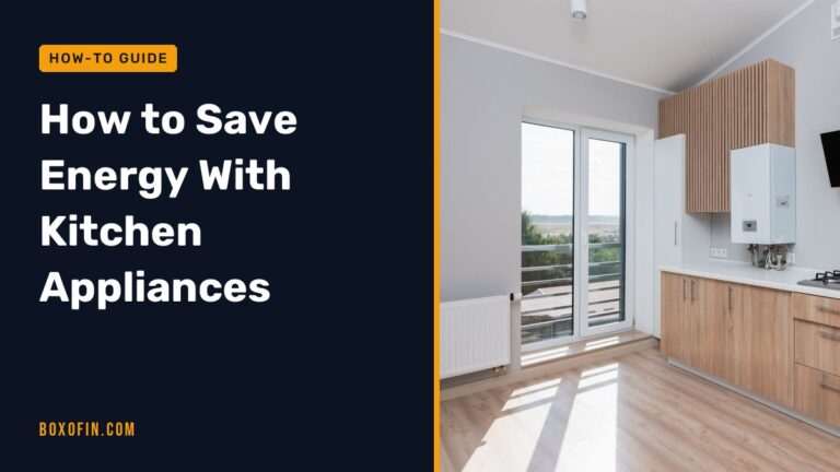 How to Save Energy With Kitchen Appliances