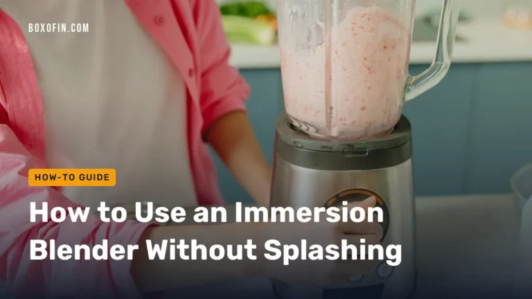 How to Use an Immersion Blender Without Splashing