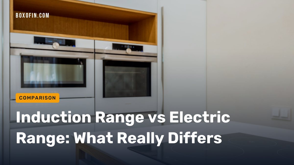 Induction Range vs Electric Range: What Really Differs
