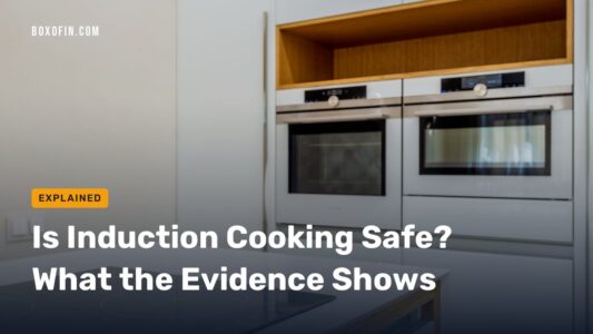 Is Induction Cooking Safe? What the Evidence Shows