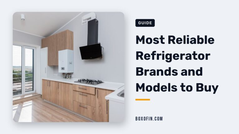 Most Reliable Refrigerator Brands and Models to Buy