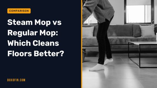 Steam Mop vs Regular Mop: Which Cleans Floors Better?