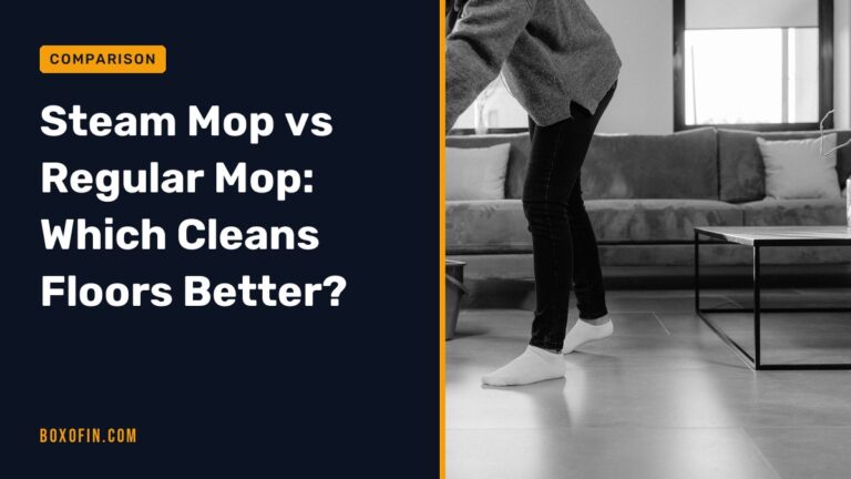Steam Mop vs Regular Mop: Which Cleans Floors Better?